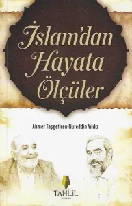 İslam'dan Hayata Ölçüler
