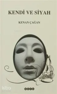 Kendi ve Siyah