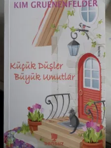 Küçük Düşler Büyük Umutlar