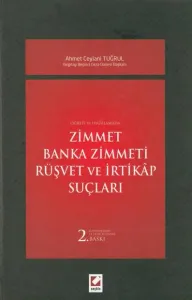 Zimmet Banka Zimmeti Rüşvet ve İrtikap Suçları