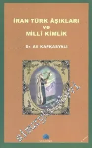 İran Türk Aşıkları ve Milli Kimlik -