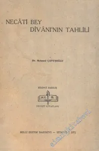 Necati Bey Divanı'nın Tahlili -        1971