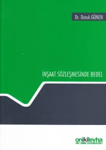 İnşaat Sözleşmesinde Bedel
