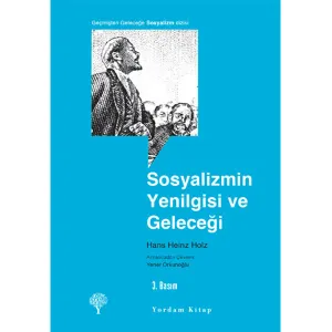 SOSYALİZMİN YENİLGİSİ VE GELECEĞİ