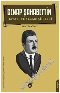 Cenap Şahabettin Hayatı Ve Seçme Şiirleri Biyografi -         2023