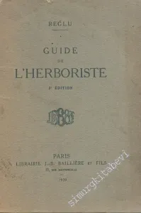 Guide de L'Herboriste -        1939
