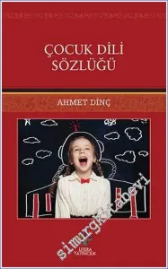 Çocuk Dili Sözlüğü -         2019