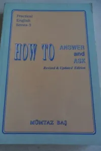 How To Answer And Ask Revised & Updated Edition