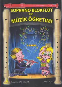 Soprano Blokflüt ile Müzik Öğretimi
