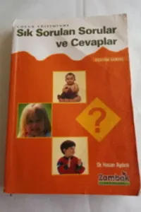 Çocuk Eğitiminde Sık Sorular Sorular ve Cevaplar