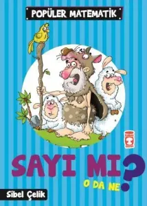 Sayı Mı O Da Ne? - Popüler Matematik
