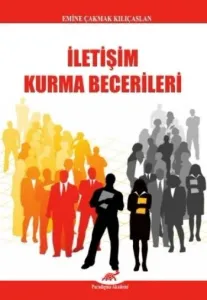 İletişim Kurma Becerileri