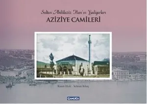 Aziziye Camileri (Ciltli)