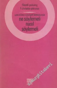 Cinsiyet Konusunda Çocuklara Ne Söylemeli Nasıl Söylemeli -