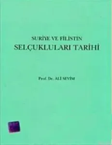 Suriye ve Filistin Selçukluları Tarihi