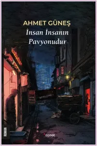 İnsan İnsanın Pavyonudur -