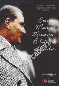 Benim Manevi Mirasım Bilim ve Akıldır -         2010