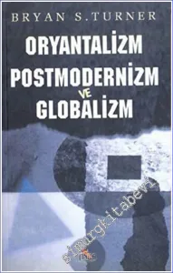 Oryantalizm Postmodernizm ve Globalizm -        2002