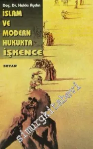 İslâm ve Modern Hukukta İşkence -        1997