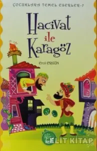 Hacivat ile Karagöz Hacivat ile Karagöz