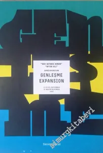 Her Şeyden Sonra - Genleşme / After All - Expansion Sergisi -