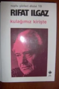 Kulağımız Kirişte