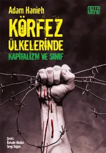 Körfez Ülkelerinde Kapitalizm Ve Sınıf
