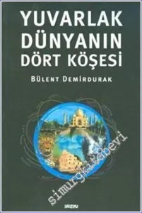 Yuvarlak Dünyanın Dört Köşesi -        2017