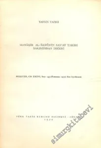 Manakib Al - Arifin'in Sanat Tarihi Bakımından Değeri ( Belleten, Cilt 36, Sayı 143'ten (Temmuz 1972) Ayrı Basım ) -        1972