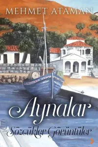 Aynalar;Sözcükler Görüntüler