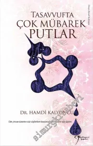 Tasavvufta Çok Mübarek Putlar -