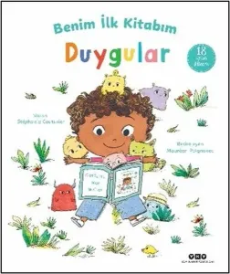 Benim İlk Kitabım - Duygular (Ciltli)