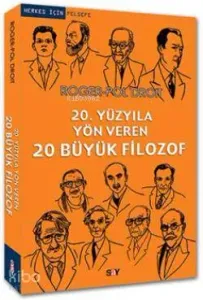 20. Yüzyıla Yön Veren 20 Büyük Filozof