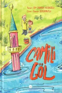 Camili Göl (Ciltli)