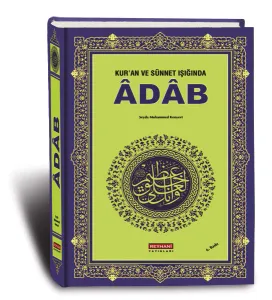 Adab | Kuran ve Sunnet ışığında
