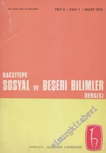Hacettepe Sosyal ve Beşeri Bilimler Dergisi  - Sayı: 1  5    Mart
