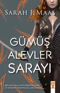 Gümüş Alevler Sarayı;Dikenler ve Güller Sarayı 3.1.Kitap