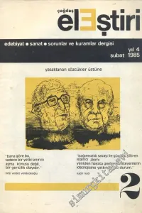 Çağdaş Eleştiri - Aylık Edebiyat Dergisi : Yasaklanan Sözcükler Üstüne - Sayı: 2    Yıl: 5  Şubat  1985