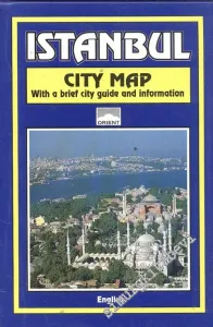 Istanbul City Map ; With A Brief City Guide And İnformation -
