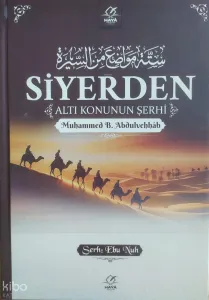 Siyerden Altı Konunun Şerhi