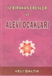 İz Bırakan Erenler ve Alevi Ocakları