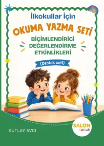 Biçimlendirici Değerlendirme Etkinlikleri (İlkokullar İçin Okuma Yazma)