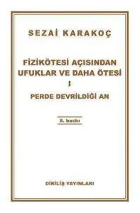 Fizikötesi Açısından Ufuklar ve Daha Ötesi 1