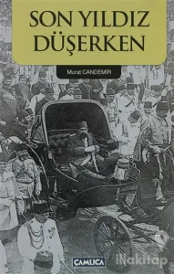 Son Yıldız Düşerken