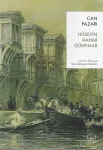Can Pazarı - Günümüz Türkçesiyle Türk Edebiyatı Klasikleri