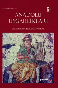 Anadolu Uygarlıkları