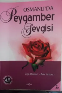 Osmanlı'da Peygamber Sevgisi