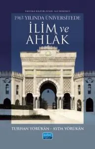 1963 Yılında Üniversitede İlim ve Ahlak