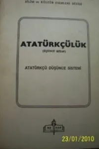 Atatürkçülük  ( Üçüncü Kitap ) Atatürkçü Düşünce Sistem