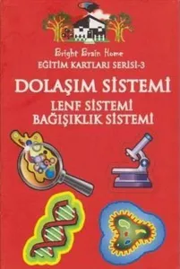 Eğitim Kartları Serisi 3 Dolaşım Sistemi Lenf Sistemi Bağışıklık Sistemi